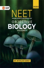 NEET 2023: Objective Biology Volume-1 by Dr. Mithilesh Kamat