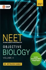 NEET 2021 : Objective Biology Volume – II: Vol. 2 by Dr. Mithilesh Kamat