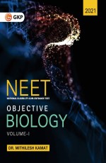 NEET Objective Biology Vol. I by Dr. Mithilesh Kamat