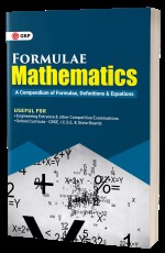 Formulae Mathematics : A Compendium of Formulae, Definitions and Equations by GKP