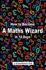 How to Become A Maths Wizard in 10 Days