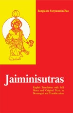 Jaiminisutras: English Translation with full Notes and Original Texts in Devanagari and Transliteration
