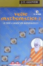 Vedic Mathematics for Schools (Book 3) With CD