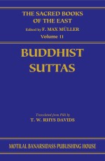 Buddhist Suttas (SBE Vol. 11)