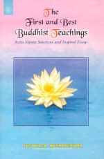 The First and Best Buddhist Teachings