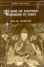 The Rise of Esoteric Buddhism in Tibet