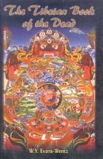 The Tibetan Book of the Dead