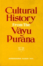 Cultural History from the Vayu Purana