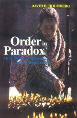 Order in Paradox: Myth, Ritual and Exchange among Nepal`s Tamang