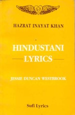 Hindustani Lyrics: Rendered from the Urdu