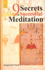 9 Secrets Of Successful Meditation