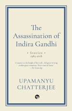 The Assassination of Indira Gandhi