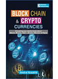 Block Chain &amp; Crypto Currencies