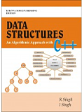 Data Structures–An Algorithmic Approach with C++