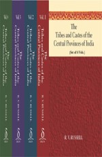 The Tribes and Castes of the Central Provinces of India (4 Volumes Set)