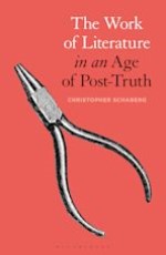 The Work of Literature in an Age of Post-Truth