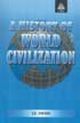 A History Of World Civilization 2nd Edn.