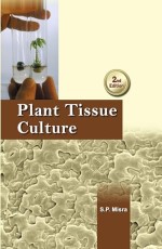Plant Tissue Culture, 2/E