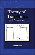 Theory Of Transforms With Applications