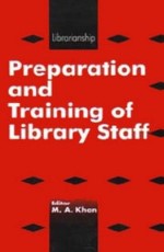 Preparation and Training of Library Staff