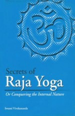 Secrets Of Raja Yoga