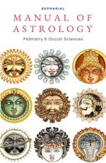 Manual of Astrology