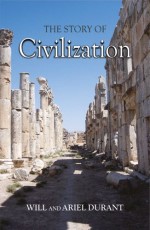 The Story of Civilization