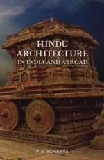 Hindu Architecture in India and Abroad