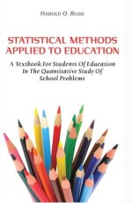 Statistical Methods Applied to Education
