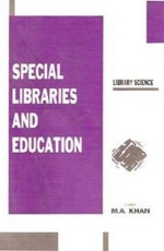 Special Libraries and Education