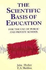 The Scientific Basis of Education