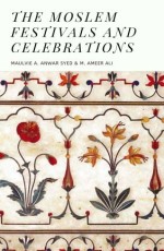 Moslem Festivals and Celebrations