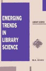 Emerging Trends in Library Science