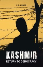 Kashmir. Return to Democracy
