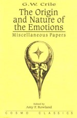 Origin and Nature of the Emotions