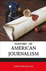 History of American Journalism