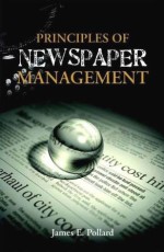 Principles of Newspaper Management