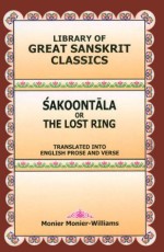 Sakoontala or the Lost Ring