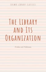 Library and Its Organization