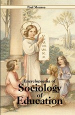 Encyclopaedia of Sociology of Education