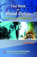 Text Book of Visual Optics, 1st Ed. 2017