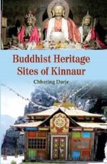 Buddhist Heritage Sites of Kinnaur