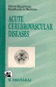 Acute Cerebrovascular Diseases: An Approach
