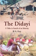 Didayi: A Tribe in Search of an Identity