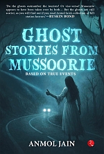 GHOST STORIES FROM MUSSOORIE
