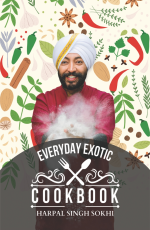 Everyday Exotic Cookbook : Explore Global Flavors in Your Kitchen