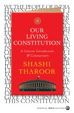Our Living Constitution: A Concise Introduction &amp; Commentary