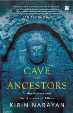 Cave of My Ancestors : Vishwakarma and the Artisans of Ellora