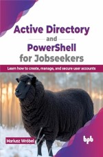 Active Directory &amp; PowerShell for Jobseekers 