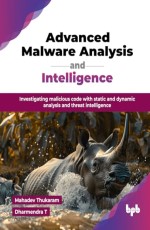 Advanced Malware Analysis &amp; Intelligence 